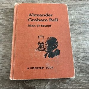 1963 Alexander Graham Bell Man Of Sound Vintage Biographical Book